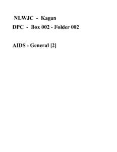 NLWJC - Kagan DPC - Box[removed]Folder 002 AIDS - General [2] QUICK REFERENCE AIDS TALKING POINTS