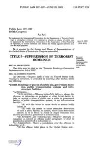 Criminal law / Hostage taking / International Convention for the Suppression of the Financing of Terrorism / Definitions of terrorism / International Convention for the Suppression of Terrorist Bombings / Hostage / Terrorism / National Information Infrastructure Protection Act / Hostage taking act / Law / International conventions on terrorism / Crime
