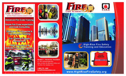 Firefighting in the United States / Fire prevention / Fire protection / Fire safety / Firefighter / Fire extinguisher / Fire marshal / Fort Lauderdale Fire-Rescue / Index of firefighting articles / Firefighting / Safety / Public safety