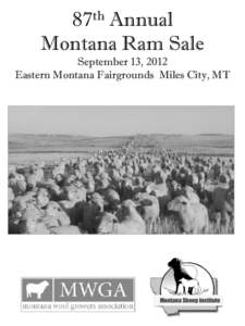 87th Annual Montana Ram Sale September 13, 2012 Eastern Montana Fairgrounds Miles City, MT  Price