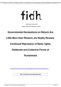 mental Declarations on Reform Are Little More than Rhetoric, As Reality Reveals Continued Repression of Basic rights, Deliberate and Collective Forms of P  Wednesday 18 April 2012