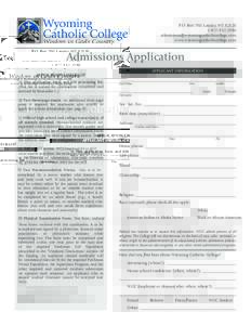 Application for employment / University and college admissions / Application essay / Rolling admission