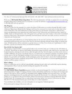 Greater Yellowstone Ecosystem / Geothermal areas of Yellowstone / Yellowstone Lake / Geyser / Yellowstone River / Grand Canyon of the Yellowstone / Hayden Valley / Wyoming Territory / Trails of Yellowstone National Park / Wyoming / Geography of the United States / Yellowstone National Park