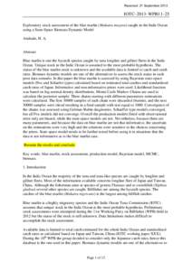 Received: 21 September[removed]IOTC–2013–WPB11–25 Exploratory stock assessment of the blue marlin (Makaira mazara) caught in the Indic Ocean using a State-Space Biomass Dynamic Model Andrade, H. A.