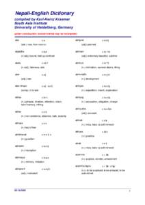 Nepali-English Dictionary compiled by Karl-Heinz Kraemer South Asia Institute University of Heidelberg, Germany (under construction; several entries may be incomplete)