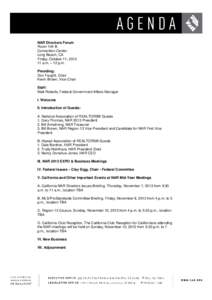 NAR Directors Forum Room 104 B Convention Center Long Beach, CA Friday, October 11, [removed]a.m. – 12 p.m.