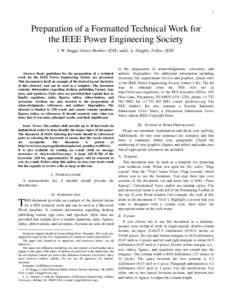 1  Preparation of a Formatted Technical Work for the IEEE Power Engineering Society J. W. Hagge, Senior Member, IEEE, and L. L. Grigsby, Fellow, IEEE
