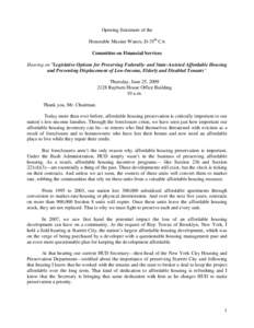 Housing / Poverty / Public housing in the United States / Starrett City /  Brooklyn / HOME Investment Partnerships Program / Section 8 / Coalition for Economic Survival / Affordable housing / Federal assistance in the United States / United States Department of Housing and Urban Development