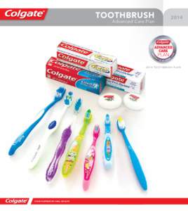 TOOTHBRUSH  YOUR PARTNER IN ORAL HEALTH Advanced Care Plan