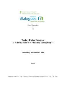 Panel Discussion on Turkey Under Erdoğan: Is It Still a Model of “Islamic Democracy”?