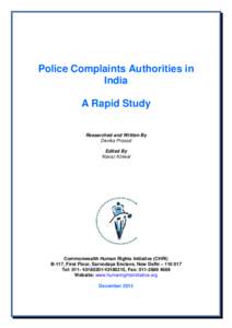 Police Complaints Authorities in India A Rapid Study Researched and Written By Devika Prasad Edited By