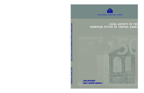 Legal aspects of the European System of Central Banks: Liber amicorum Paolo Zamboni Garavelli
