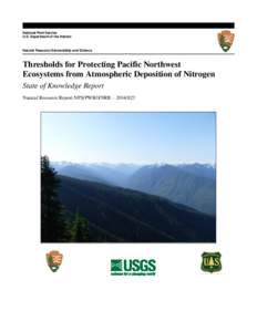 National Park Service U.S. Department of the Interior Natural Resource Stewardship and Science  Thresholds for Protecting Pacific Northwest