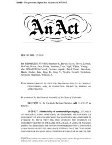 NOTE: The governor signed this measure on[removed]HOUSE BILL[removed]BY REPRESENTATIVE(S) Gardner B., Barker, Casso, Gerou, Labuda, McCann, Pabon, Pace, Ryden, Stephens, Tyler, Vigil, Wilson, Young; also SENATOR(S) Ca