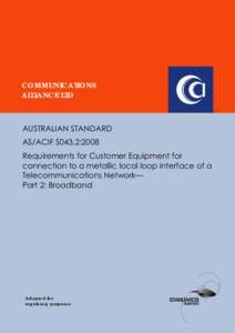 COMMUNICATIONS ALLIANCE LTD ® AUSTRALIAN STANDARD AS/ACIF S043.2:2008