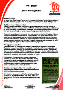 FACT SHEET Sacred Site Registration Aboriginal Areas Protection Authority protecting sacred sites across the territory
