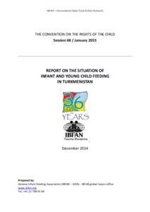 Nutrition / Human development / World Health Organization / UNICEF / Baby Friendly Hospital Initiative / International Code of Marketing of Breast-milk Substitutes / International Baby Food Action Network / Baby food / Human breast milk / Breastfeeding / Infant feeding / Childhood