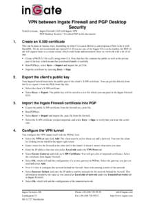 Computing / Internet privacy / Public-key cryptography / Cryptographic protocols / Internet standards / Pretty Good Privacy / Virtual private network / X.509 / Firewall / Cryptography / Computer network security / Computer security