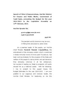 Speech of Thiru O.Panneerselvam, Hon’ble Minister for Finance and Public Works, Government of Tamil Nadu, presenting the Budget for the year[removed]to