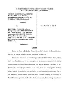 Case 5:11-cv[removed]R Document 108 Filed[removed]Page 1 of 9  IN THE UNITED STATES DISTRICT COURT FOR THE WESTERN DISTRICT OF OKLAHOMA SHARON ROBERTSON and BRENDA HATHAWAY, as Co-Personal
