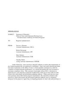 MEMORANDUM SUBJECT: Statement of Principles Effect of State Audit Immunity/Privilege Laws On Enforcement Authority for Federal Programs