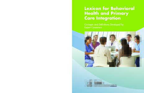 Lexicon for Behavioral Health and Primary Care Integration: Concepts and Definitions Developed by Expert Consensus