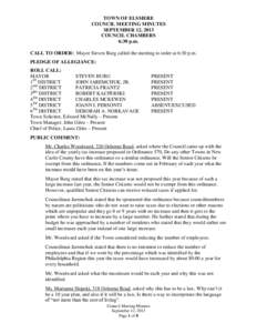 TOWN OF ELSMERE COUNCIL MEETING MINUTES SEPTEMBER 12, 2013 COUNCIL CHAMBERS 6:30 p.m. CALL TO ORDER: Mayor Steven Burg called the meeting to order at 6:30 p.m.