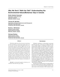 Research in Human Ecology  Why We Don’t “Walk the Talk”: Understanding the Environmental Values/Behaviour Gap in Canada Emily Huddart Kennedy1 Department of Rural Economy