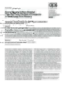 Research Report  Scene Memory Is More Detailed Than You Think: The Role of Categories in Visual Long-Term Memory