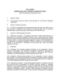 BY-LAWS AMERICAN POLYGRAPH ASSOCIATION (With Amendments through March[removed].