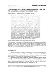 PEER-REVIEWED ARTICLE  bioresources.com CONTROL SYSTEM EVALUATION AND IMPLEMENTATION FOR THE ABRASIVE MACHINING PROCESS ON WOOD