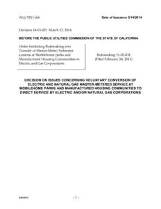 ALJ/XJV/sk6  Date of Issuance[removed]Decision[removed]March 13, 2014 BEFORE THE PUBLIC UTILITIES COMMISSION OF THE STATE OF CALIFORNIA