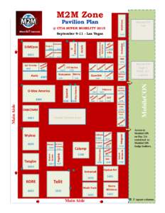 M2M Zone  M2M Zone Pavilion Plan @ CTIA SUPER MOBILITY 2015 SeptemberLas Vegas