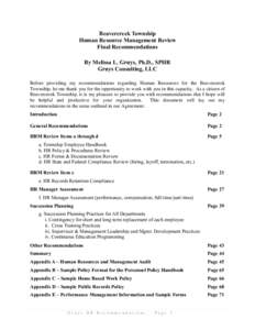 Beavercreek Township Human Resource Management Review Final Recommendations By Melissa L. Gruys, Ph.D., SPHR Gruys Consulting, LLC Before providing my recommendations regarding Human Resources for the Beavercreek