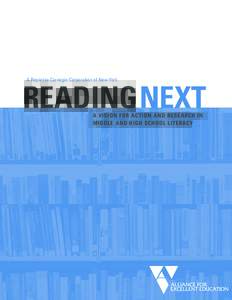 Reading Next: A Vision for Action and Research in Middle and High School Literacy
