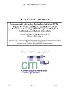 CITI RFP for Middle School Programs  REQUEST FOR PROPOSALS Commonwealth Information Technology Initiative (CITI): Request for Proposal for Development of 21st Century Information Technology Skills through Middle School