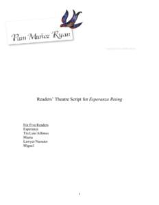 Copyright Pam Muñoz Ryan  Readers’ Theatre Script for Esperanza Rising For Five Readers Esperanza