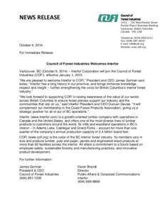 NEWS RELEASE  Council of Forest Industries  October 6, 2014