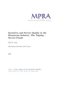 M PRA Munich Personal RePEc Archive Incentives and Service Quality in the Restaurant Industry: The Tipping – Service Puzzle