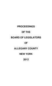 PROCEEDINGS OF THE BOARD OF LEGISLATORS OF ALLEGANY COUNTY NEW YORK