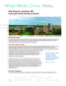1  City Feature: Jackson, MS On the path to better data driven decisions  Setting the Stage