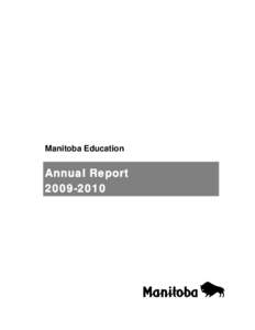 Manitoba Education  Annual Report[removed]  His Honour the Honourable Philip S. Lee, C.M., O.M.