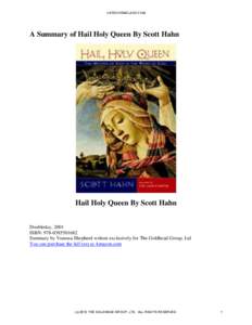 CATECHISMCLASS.COM  A Summary of Hail Holy Queen By Scott Hahn Hail Holy Queen By Scott Hahn Doubleday, 2001