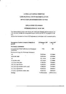 AUSTRALIAN CAPITAL TERRITORY LAND (PLANNING AND ENVIRONMENT) ACT 1991 REVOCATION AND DETERMINATION OF FEES EXPLANATORY STATEMENT DETERMINATION NO. 153 OF 1997