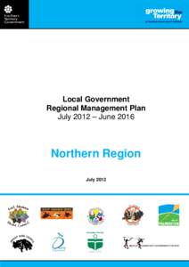 Local Government Regional Management Plan July 2012 – June 2016 Northern Region July 2012