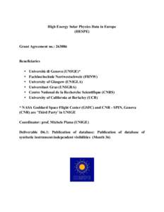 High Energy Solar Physics Data in Europe (HESPE) Grant Agreement no.: [removed]Beneficiaries