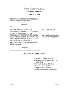 IN THE COURT OF APPEALS STATE OF ARIZONA DIVISION ONE ROOSEVELT ACTION ASSOCIATION, an Arizona non-profit corporation, Plaintiffs,