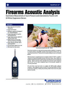 SoundTrack LxT ®  Firearms Acoustic Analysis