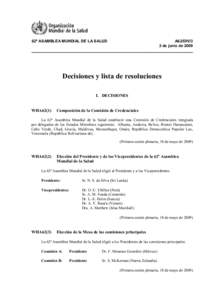 62ª ASAMBLEA MUNDIAL DE LA SALUD  A62/DIV/3 2 de junio de[removed]Decisiones y lista de resoluciones