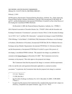 Order Approving Proposed Rule Change to Repeal NASD Rules 2760 and 2780, Incorporated NYSE Rules 2B and 411, and the Interpretation to Incorporated NYSE Rule 411(a)(ii)(5) as Part of the Process of Developing the Consoli